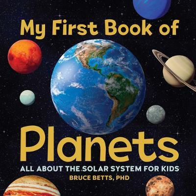 [9781646118366] MY FIRST BOOK OF PLANETS: All about the Solar System for Kids