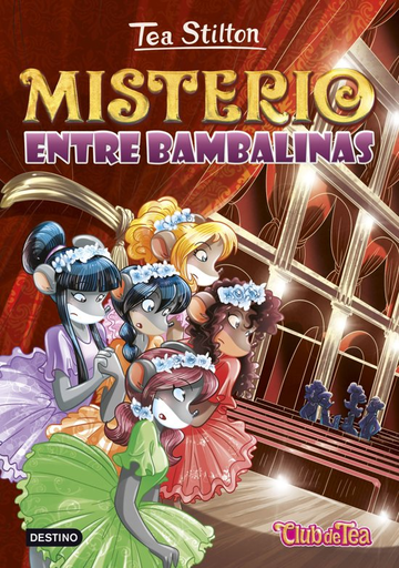 [9788408152552] TEA STILTON 14: MISTERIO ENTRE BAMBALINAS