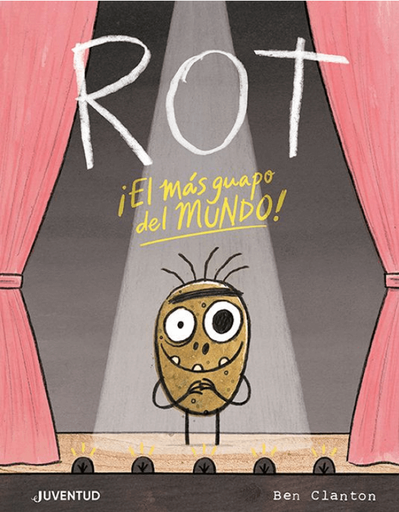 [9788426147271] ROT: ¡EL MÁS GUAPO DEL MUNDO!