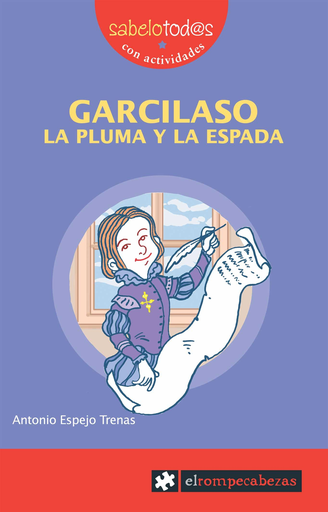 [9788496751446] GARCILASO: LA PLUMA Y LA ESPADA