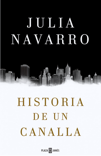 [9788401016950] HISTORIA DE UN CANALLA