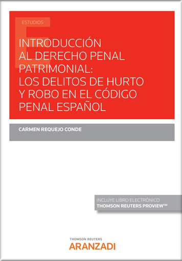 [9788413907383] INTRODUCCIÓN AL DERECHO PENAL PATRIMONIAL: