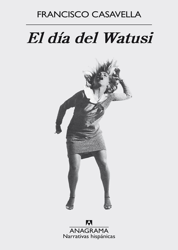 [9788433998033] EL DÍA DEL WATUSI