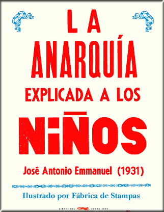 [9788412079050] LA ANARQUIA EXPLICADA A LOS NIÑOS