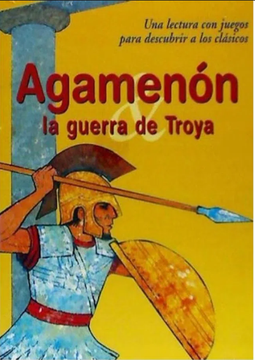 [9788446013662] AGAMENÓN Y LA GUERRA DE TROYA