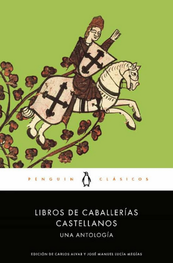 [9788491051411] LIBROS DE CABALLERÍAS CASTELLANOS