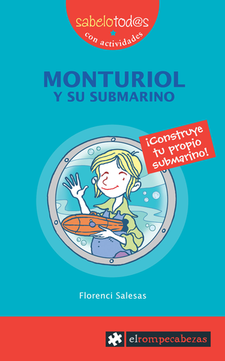 [9788496751217] MONTURIOL Y SU SUBMARINO