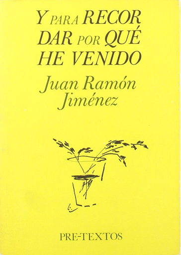 [9788487101243] Y PARA RECORDAR POR QUÉ HE VENIDO