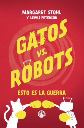 [9788417956974] GATOS VS. ROBOTS