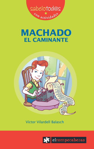 [9788496751385] MACHADO: EL CAMINANTE