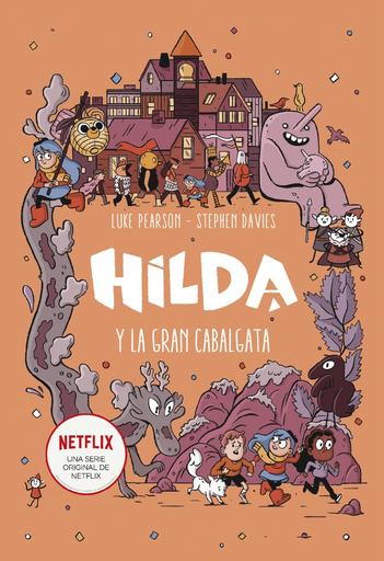 [9788417460907] HILDA Y LA GRAN CABALGATA