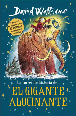 [9788417671426] LA INCREÍBLE HISTORIA DE... EL GIGANTE ALUCINANTE
