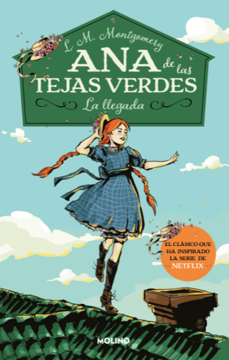 [9789878120409] ANA DE LAS TEJAS VERDES 01: LA LLEGADA