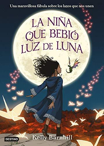 [9788408201373] LA NIÑA QUE BEBIÓ LUZ DE LUNA