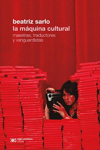 [9789876297554] LA MÁQUINA CULTURAL