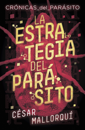 [9788491825234] LA ESTRATEGIA DEL PARÁSITO
