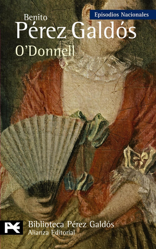 [9788420662855] Episodios Nacionales 35/46: O'DONNELL