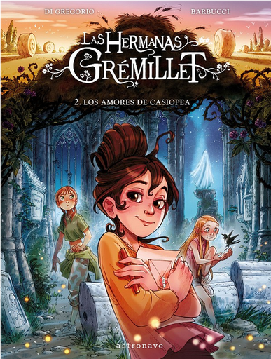 [9788467946956] LAS HERMANAS GRÉMILLET 02: Los amores de Casiopea