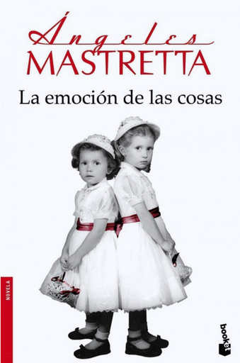 [9788432222573] LA EMOCIÓN DE LAS COSAS