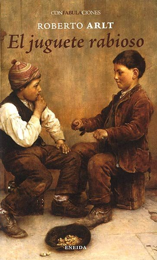[9788415458470] EL JUGUETE RABIOSO
