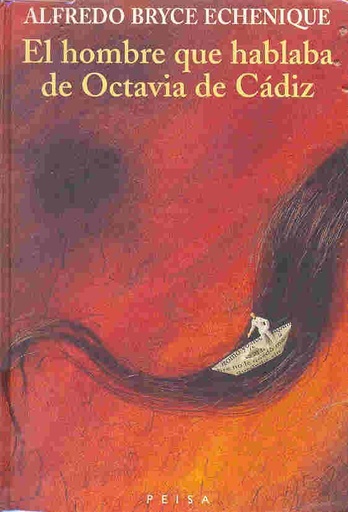 [9789972400742] EL HOMBRE QUE HABLABA DE OCTAVIA DE CÁDIZ