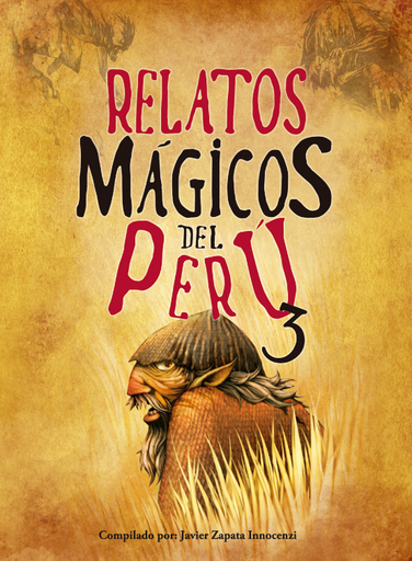 [9786124670107] RELATOS MÁGICOS DEL PERÚ 3