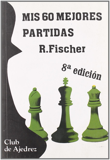 [9788424504700] MIS 60 MEJORES PARTIDAS