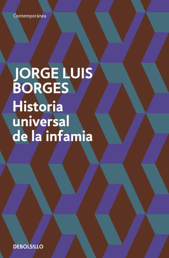 [9788499089492] HISTORIA UNIVERSAL DE LA INFAMIA