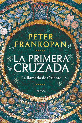 [9788491993735] LA PRIMERA CRUZADA