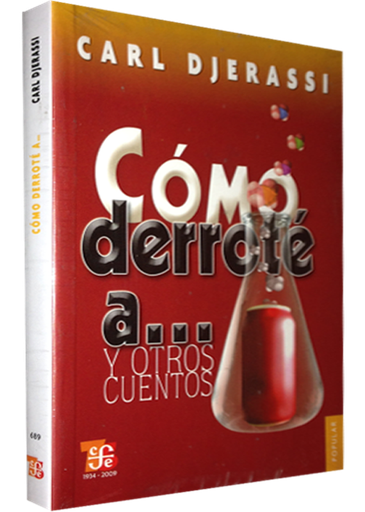 [9789681683535] CÓMO DERROTÉ A... Y OTROS CUENTOS