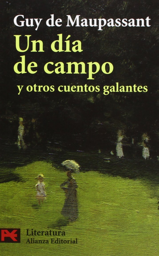 [9788420661391] UN DÍA DE CAMPO Y OTROS CUENTOS GALANTES