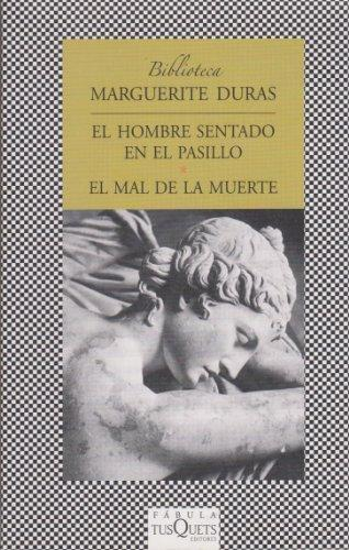 [9788483832189] EL HOMBRE SENTADO EN EL PASILLO - EL MAL DE LA MUERTE