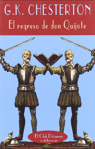 [9788477024811] EL REGRESO DE DON QUIJOTE