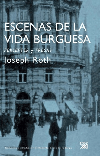 [9788432314247] ESCENAS DE LA VIDA BURGUESA