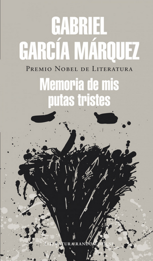 [9788439728375] MEMORIA DE MIS PUTAS TRISTES