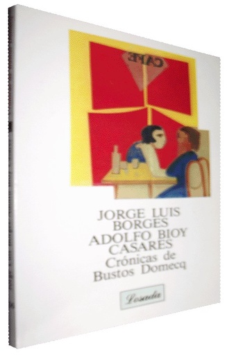 [9789500304511] CRÓNICAS DE BUSTOS DOMECQ