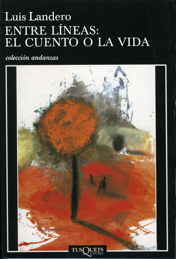 [9788483833445] ENTRE LÍNEAS: EL CUENTO O LA VIDA