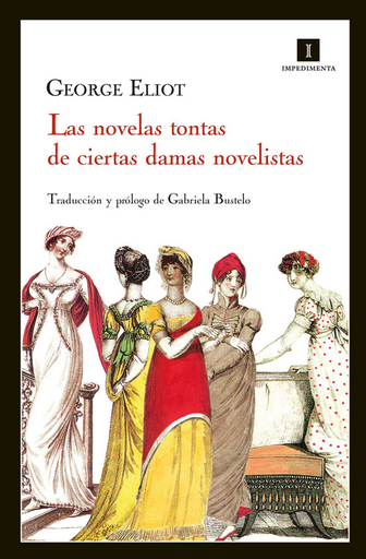 [9788415578123] NOVELAS TONTAS DE CIERTAS DAMAS NOVELISTAS