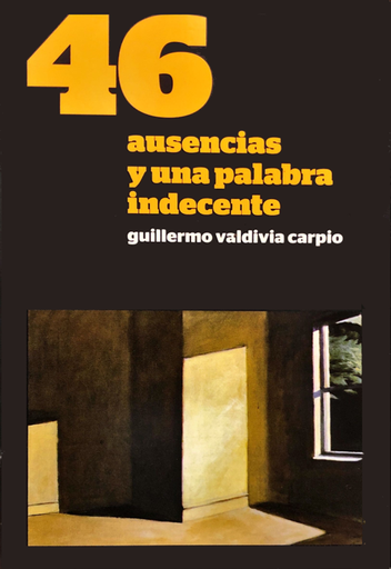 [9786120016763] 46 AUSENCIAS Y UNA PALABRA INDECENTE