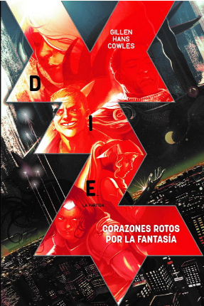 [9788413345215] DIE 01: CORAZONES ROTOS POR LA FANTASÍA