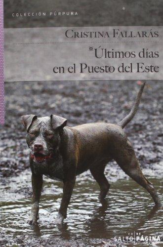 [9788415065418] ÚLTIMOS DÍAS EN EL PUESTO DEL ESTE