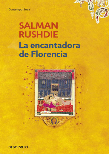 [9788499081724] LA ENCANTADORA DE FLORENCIA