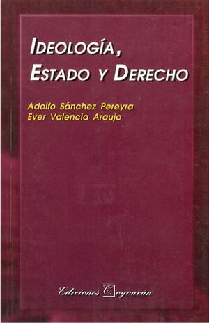 [9789706330659] IDEOLOGÍA, ESTADO Y DERECHO
