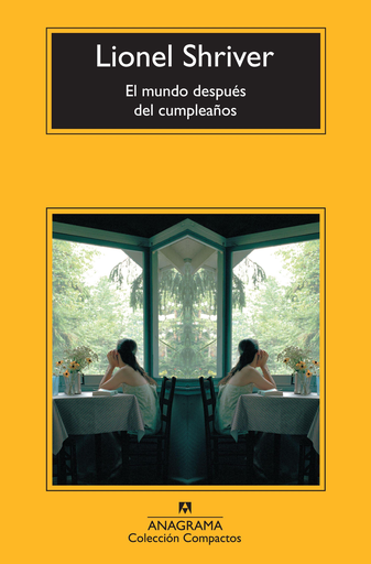 [9788433977311] EL MUNDO DESPUÉS DEL CUMPLEAÑOS