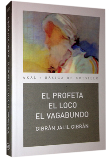 [9788446023524] EL PROFETA / EL LOCO / EL VAGABUNDO