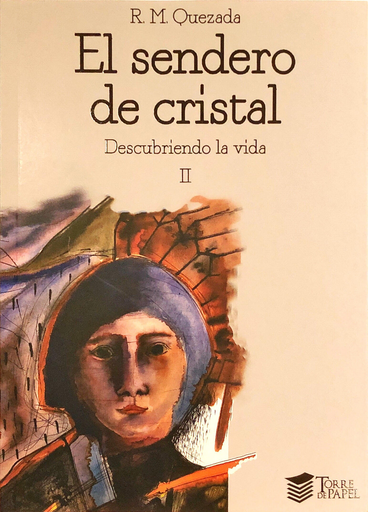 [9786124449055] EL SENDERO DE CRISTAL: Descubriendo la vida II