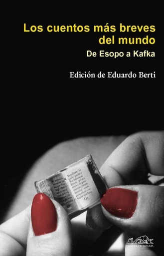 [9788483930229] LOS CUENTOS MÁS BREVES DEL MUNDO