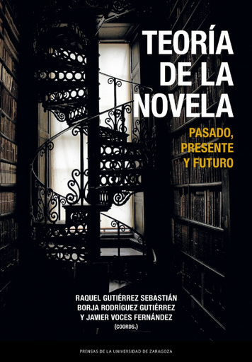 [9788413402406] TEORÍA DE LA NOVELA