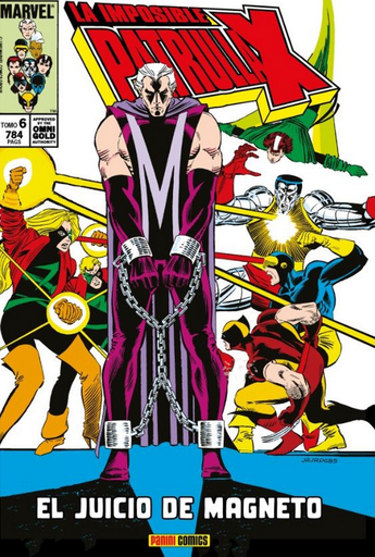 [9788491679509] LA IMPOSIBLE PATRULLA-X 06: El juicio de Magneto (Omnigold, 193-209 USA)