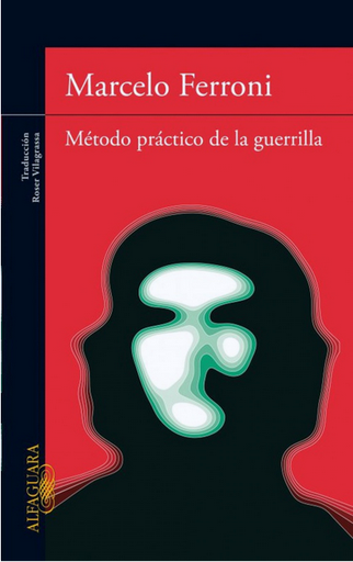 [9788420474977] MÉTODO PRÁCTICO DE LA GUERRILLA